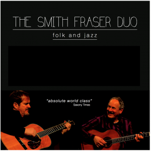 The Smith Fraser Duo 2017 Summer Music Series